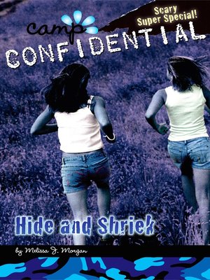 Hide and Shriek by Melissa J. Morgan · OverDrive: ebooks